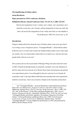 The Depoliticising of Lesbian Culture Susan Hawthorne Paper Presented at AWSA Conference, Brisbane. Published in Hecate: Special Conference Issue: Vol