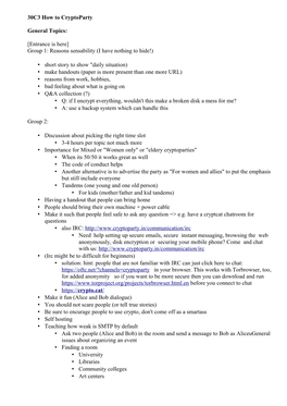 30C3 How to Cryptoparty General Topics: [Entrance Is Here] Group 1: Reasons Sensability (I Have Nothing to Hide!) • Short Stor