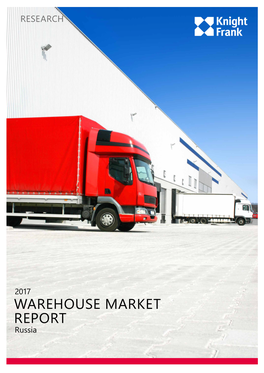 Russia WAREHOUSE MARKET REPORT