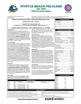 Myrtle Beach Pelicans (23-28) Vs. Down East Wood Ducks (29-22) Vs