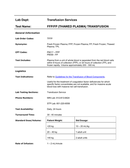 Ffp/Fp (Thawed Plasma) Transfusion