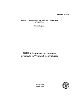 Wildlife Issues and Development Prospects in West and Central Asia