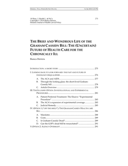 THE BRIEF and WONDROUS LIFE of the GRAHAM CASSIDY BILL: the (UNCERTAIN) FUTURE of HEALTH CARE for the CHRONICALLY ILL Bianca Herrera