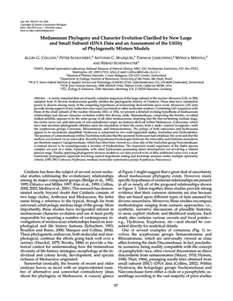 Medusozoan Phylogeny and Character Evolution Clarified by New Large and Small Subunit Rdna Data and an Assessment of the Utility of Phylogenetic Mixture Models