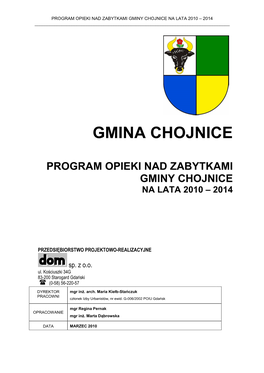 Program Opieki Nad Zabytkami Gminy Chojnice Na Lata 2010 – 2014 ______