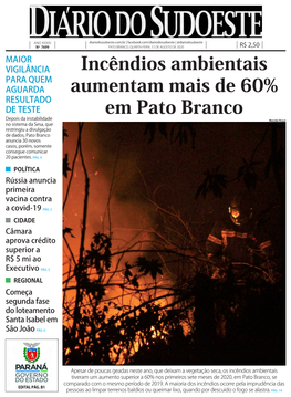 Incêndios Ambientais Aumentam Mais De 60% Em Pato Branco