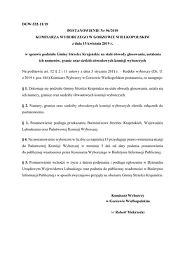 POSTANOWIENIE Nr 96/2019 KOMISARZA WYBORCZEGO W GORZOWIE WIELKOPOLSKIM Z Dnia 15 Kwietnia 2019 R