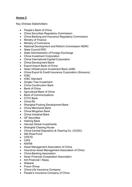 Annex C Key Chinese Stakeholders • People's Bank of China • China