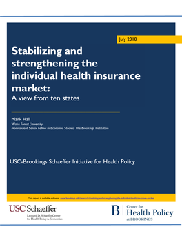 Stabilizing and Strengthening the Individual Health Insurance Market: a View from Ten States