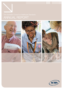 The Australian Council on Healthcare Standards Annual Report 2008-09