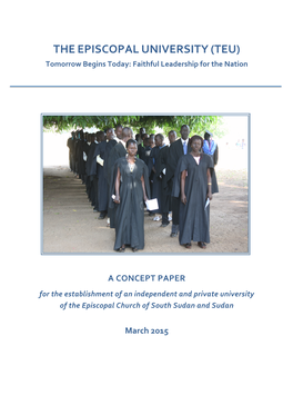 THE EPISCOPAL UNIVERSITY (TEU) Tomorrow Begins Today: Faithful Leadership for the Nation