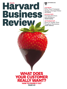 Harvard Business Review 3 HBR.ORG Features September 2016