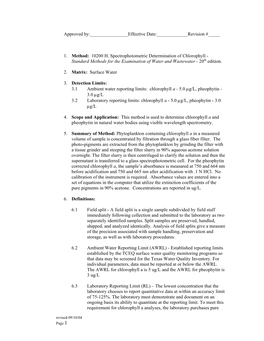 1. Method: 10200 H. Spectrophotometric Determination of Chlorophyll - Standard Methods for the Examination of Water and Wastewater - 20Th Edition