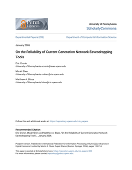 On the Reliability of Current Generation Network Eavesdropping Tools