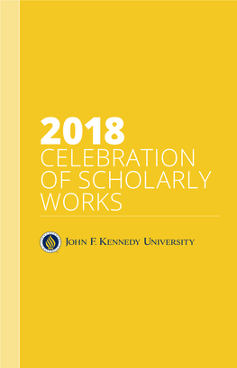 2018 Celebration of Scholarly Works 2018 Celebration of Scholarly Works