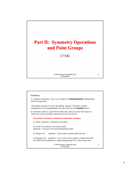 Part II: Symmetry Operations and Point Groups