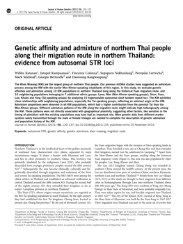 Genetic Affinity and Admixture of Northern Thai People Along Their Migration Route in Northern Thailand