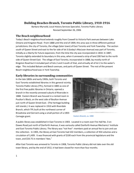 Building Beaches Branch, Toronto Public Library, 1910-1916 Barbara Myrvold, Local History Services Specialist, Toronto Public Library Revised September 26, 2006