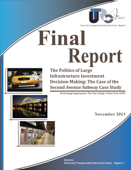 The Politics of Large Infrastructure Investment Decision-Making: The