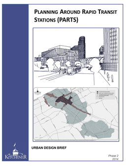 Planning Around Rapid Transit Stations (PARTS)