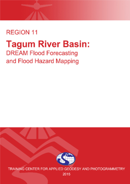 DREAM Flood Forecasting and Flood Hazard Mapping for Tagum River Basin