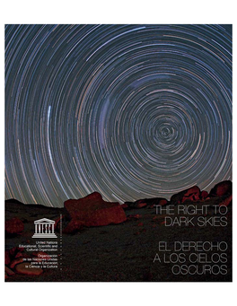 The Right to Dark Skies El Derecho a Los Cielos