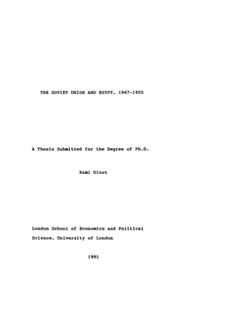 THE SOVIET UNION and EGYPT, 1947-1955 a Thesis Submitted For