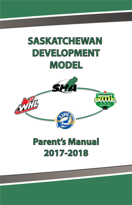 Saskatchewan Development Model