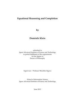 Equational Reasoning and Completion by Dominik Klein