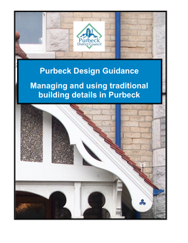 Managing and Using Traditional Building Details in Purbeck