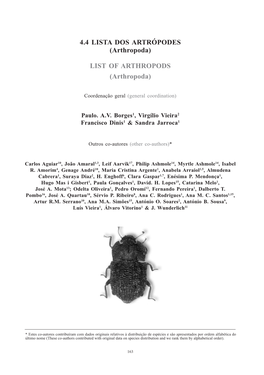 4.4 LISTA DOS ARTRÓPODES (Arthropoda) LIST OF