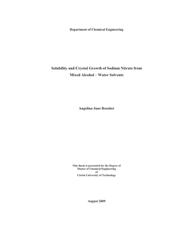 Solubility and Crystal Growth of Sodium Nitrate from Mixed Alcohol – Water Solvents