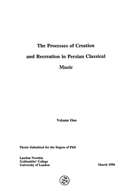 The Processes of Creation and Recreation in Persian Classical Music