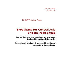 Broadband for Central Asia and the Road Ahead