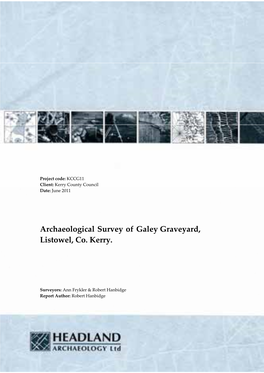 Archaeological Survey of Galey Graveyard, Listowel, Co. Kerry