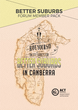 Better Suburbs Forum Member Pack Better Suburbs Forum Member Pack