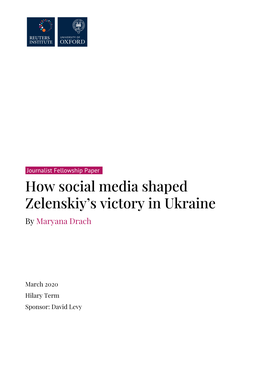 How Social Media Shaped Zelenskiy's Victory in Ukraine