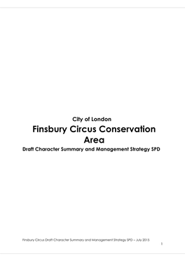Finsbury Circus Conservation Area Draft Character Summary and Management Strategy SPD