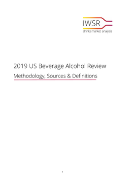 2019 US Beverage Alcohol Review Methodology, Sources & Definitions