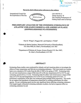 Preliminary Analysis of the Swimming Endurance of Atlantic Cod (Gadus Morhua) and American Plaice (Hippoglossoides Platessoides)