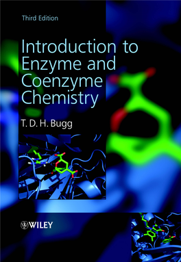 Introduction to Enzyme and Coenzyme Chemistry Introduction to Enzyme and Coenzyme Introduction to Chemistry Enzyme and T