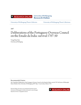 Deliberations of the Portuguese Overseas Council on the Estado Da Índia: Survival 1707-50 Yong Huei Sim University of Wollongong