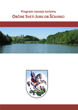 Program Razvoja Turizma OBČINE SVETI JURIJ OB ŠČAVNICI