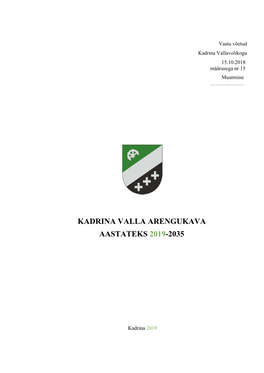 Kadrina Valla Arengukava Aastateks 2019-2035