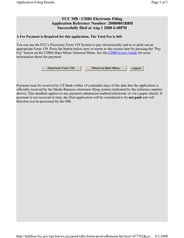 FCC MB - CDBS Electronic Filing Application Reference Number: 20080801BBH Successfully Filed at Aug 1 2008 6:48PM