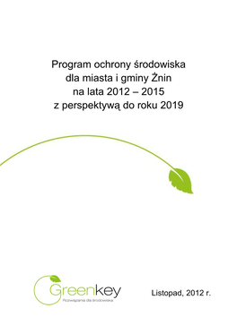 Program Ochrony Środowiska Dla Miasta I Gminy Żnin Na Lata 2012 – 2015 Z Perspektywą Do Roku 2019