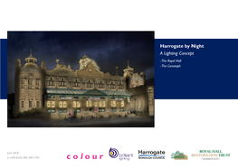 Harrogate by Night a Lighting Concept - the Royal Hall - the Cenotaph