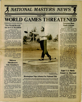I NATIONAL MASTERS Newsls ^ ^ the Only National Publication Devoted Exclusively to Track &Field and Long Distance Running for Men and Women Over Age 30