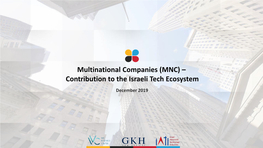 Multinational Companies (MNC) – Contribution to the Israeli Tech Ecosystem