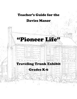 “Pioneer Life”